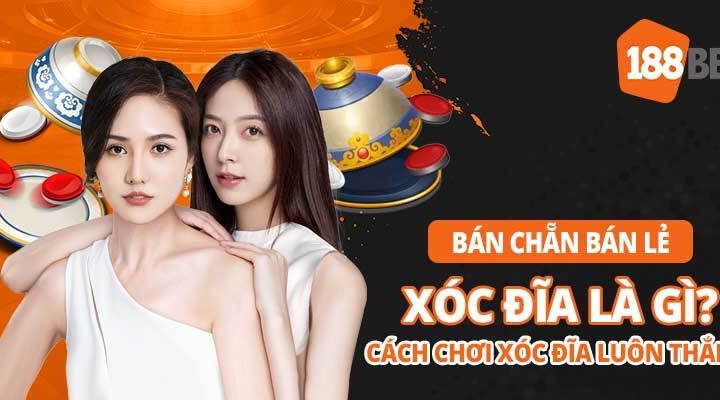 Hướng dẫn chơi xóc đĩa đánh là thắng