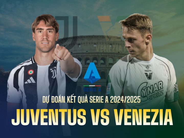 Soi kèo 188BET Juventus vs Venezia, 02h45 ngày 15/12